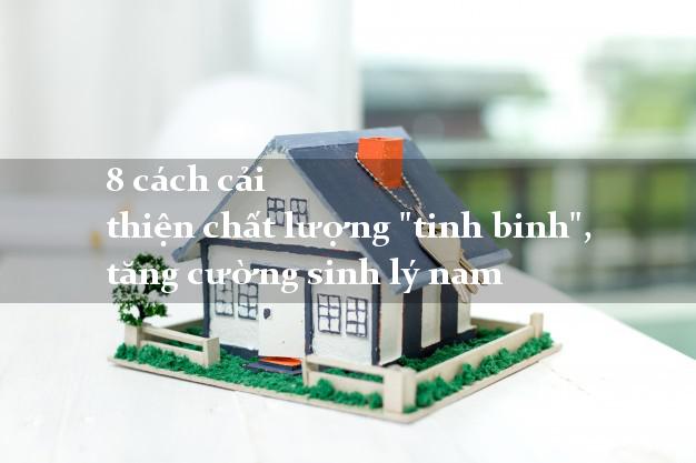 8 cách cải thiện chất lượng 