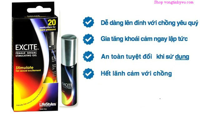 Gel bôi trơn Excite giá rẻ tăng khoái cảm phụ nữ nhanh chóng
