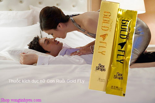 Nước kích dục ruồi vàng Spanish Gold Fly kích thích nữ mạnh mẽ nhất