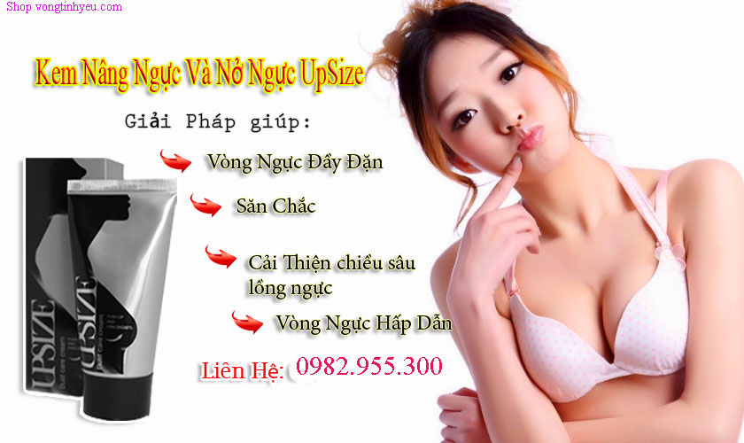 Gel tăng kích cỡ vòng 1 Upsize giá tốt, nâng ngực quyến rũ