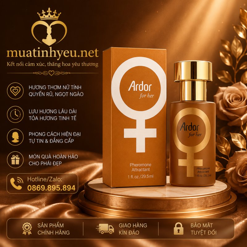 Nước hoa kích thích nam giới Ardor for her
