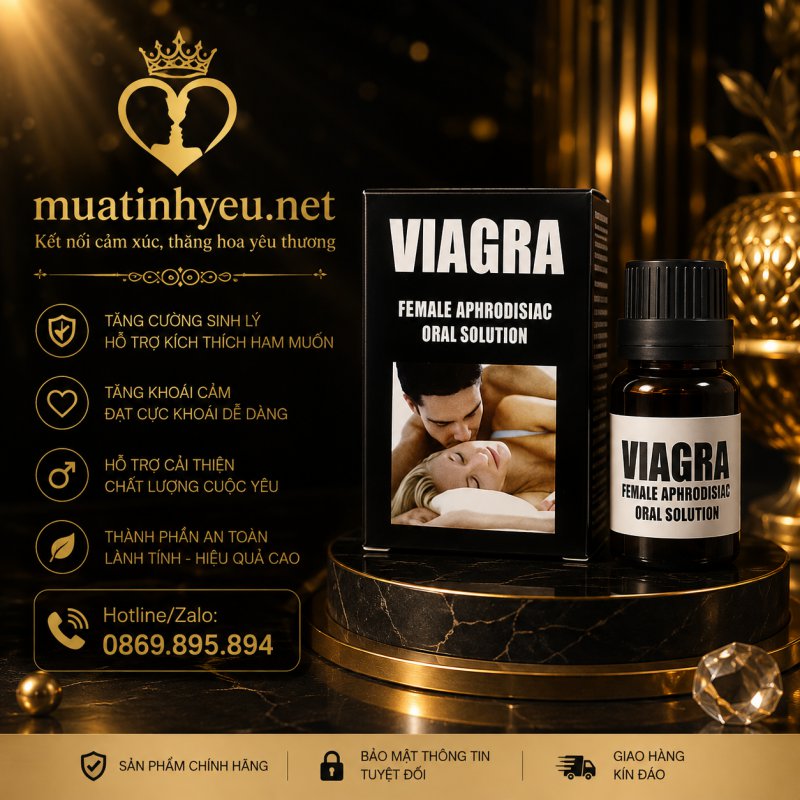 Thuốc kích thích ham muốn nữ Viagra dạng nước