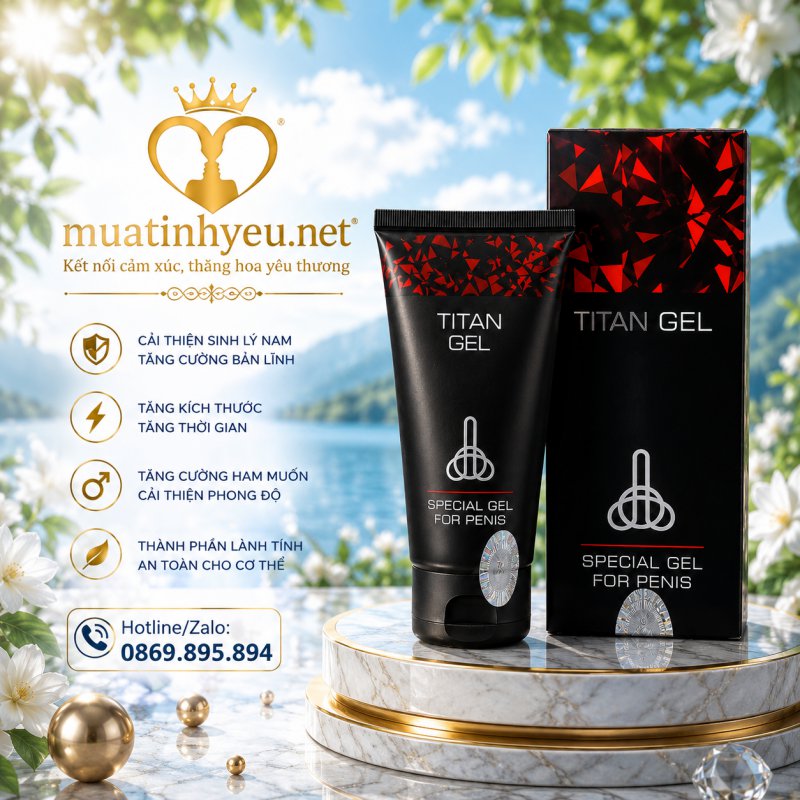 GEL TITAN NGA CAO CẤP CHÍNH HÃNG