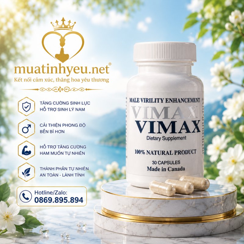 TĂNG CƯỜNG SINH LÝ VIMAX HỖ TRỢ SINH LÝ
