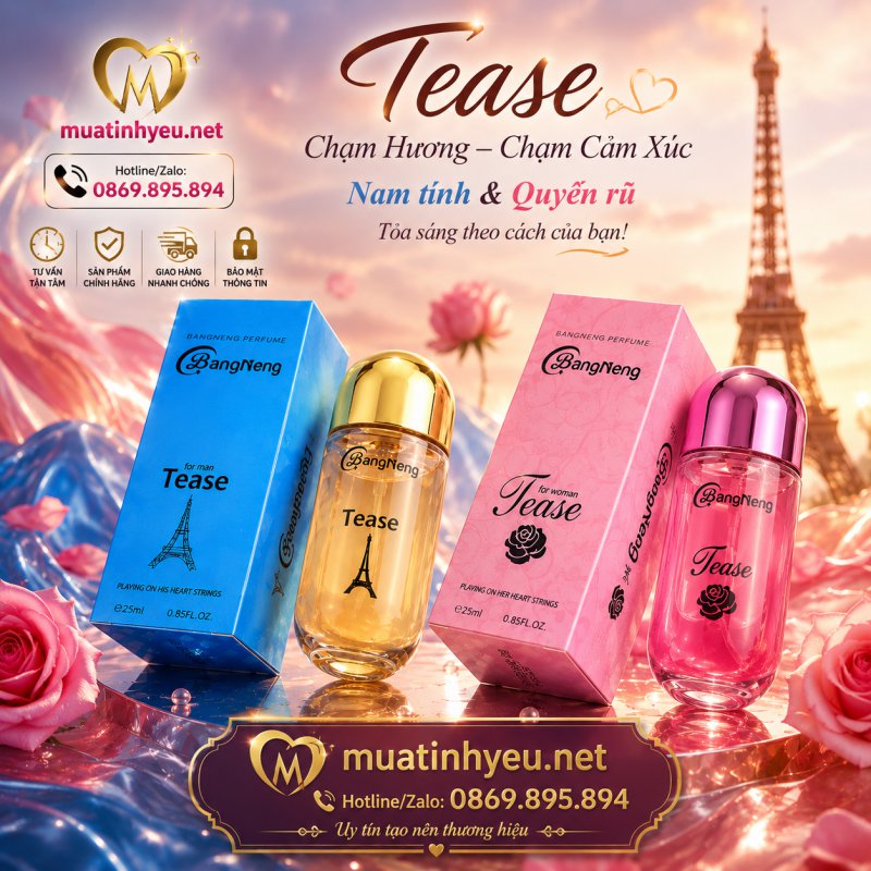TEASE – MỘT LẦN CHẠM HƯƠNG, VẠN LẦN LƯU LUYẾN
